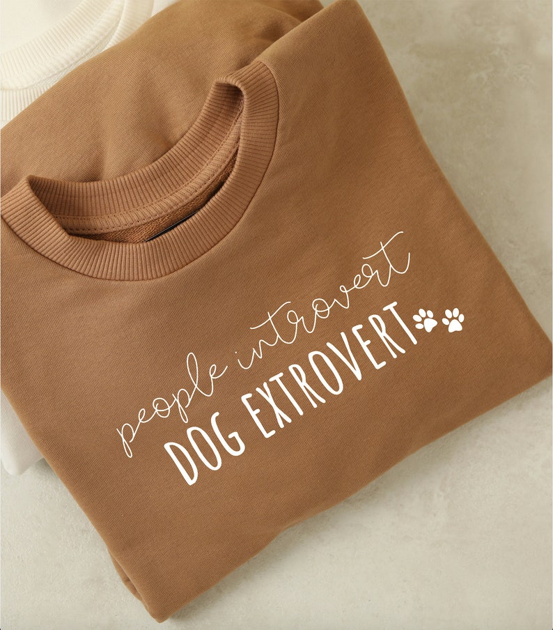 People Introvert Dog Extrovert Sweatshirt