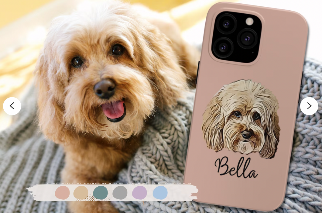 Custom Pet Phone Case- Your Dog or Cat on a Phone Case